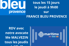 Ecoutez sur FRANCE BLEU PROVENCE, ce jeudi 25 avril 2024 à 9h, José Manzano , juriste de l’UFC-Que Choisir d’Aix-en-Provence, puis sur MARITIMA, à 10h 45, Maître MALVEZIN, notre avocate partenaire